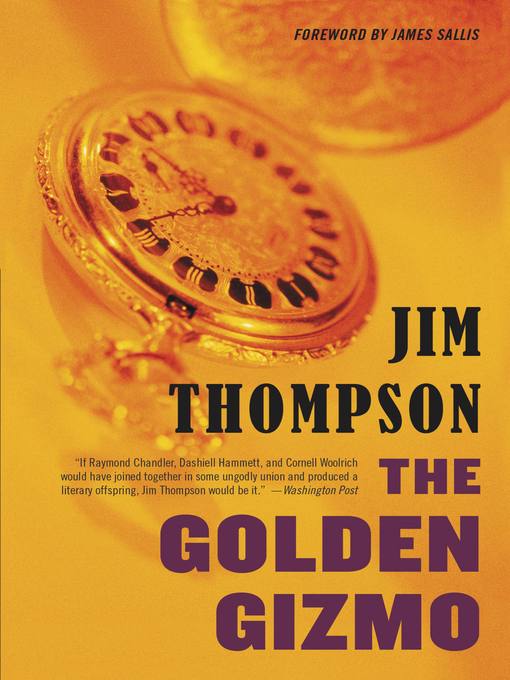 Title details for The Golden Gizmo by Jim Thompson - Available